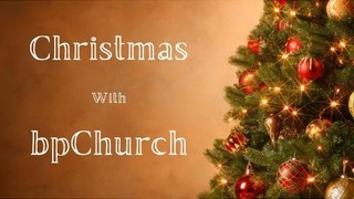 Christmas with bpChurch episode artwork