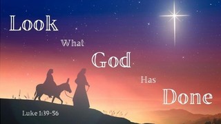 Look What God Has Done! Luke 1:39-56 episode artwork