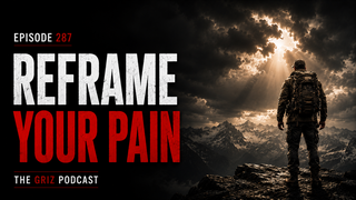 #287 - You Must Reframe Your Pain episode artwork