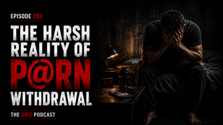 #293 - The Harsh Reality of P@rn Withdrawal episode artwork