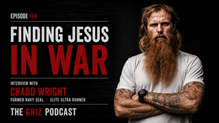 #184 - Finding Jesus in War - Interview with Chadd Wright, Former Navy SEAL and Elite Ultra Runner episode artwork