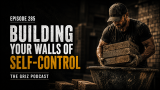 #285 - Building Your Walls of Self-Control episode artwork