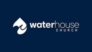 Waterhouse Church Sermon of the week