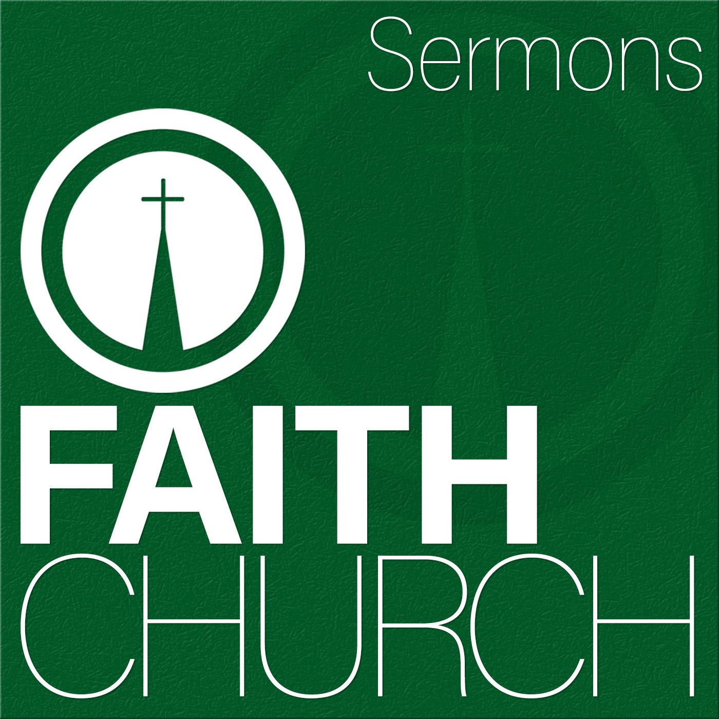 Faith Church Peshtigo Sermons