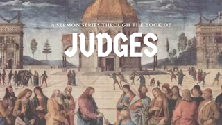 The People & God of Judges