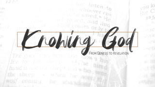 Knowing God: Week 15 - The Rise of David