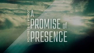 A Promise Of Presence