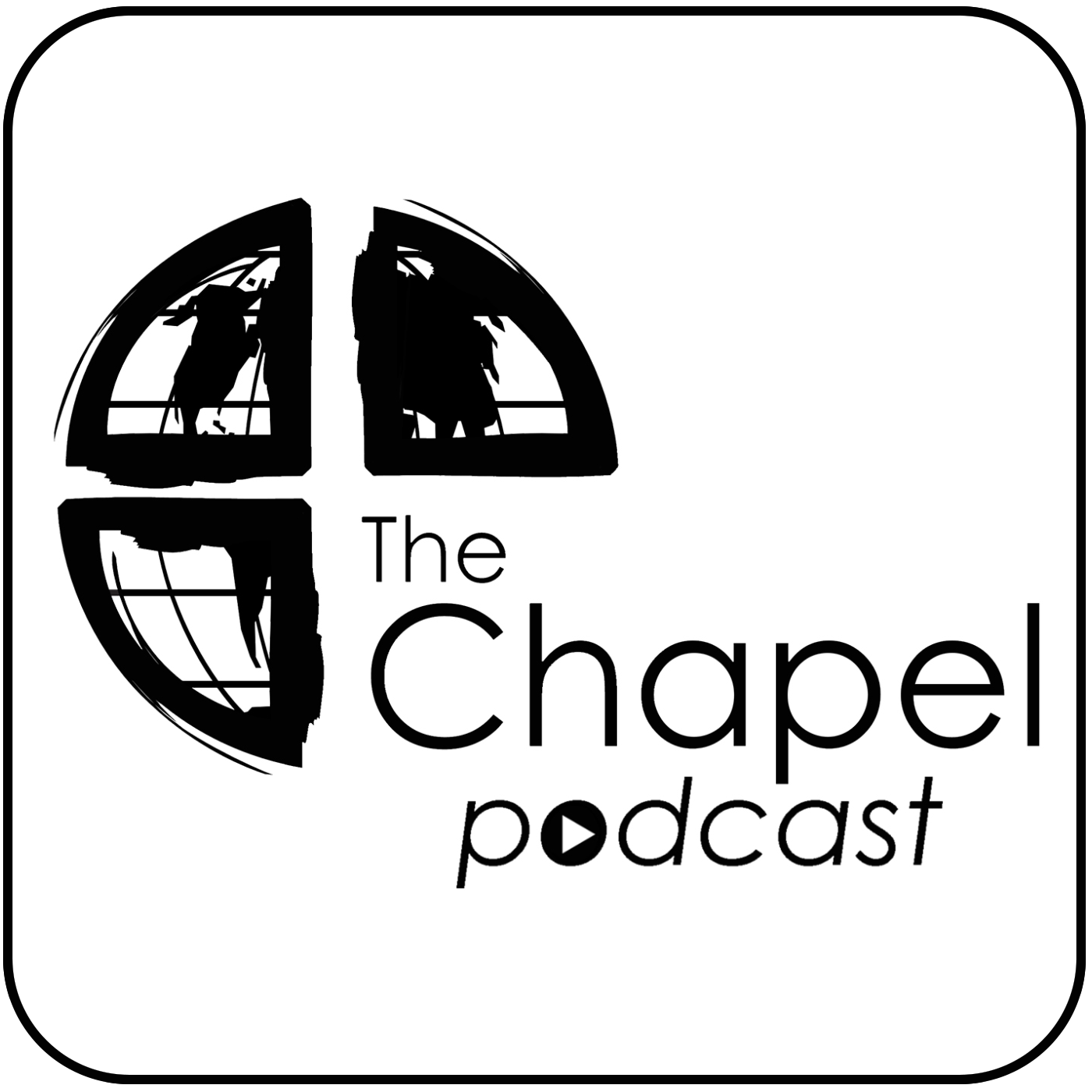 The Chapel Sermons & Messages