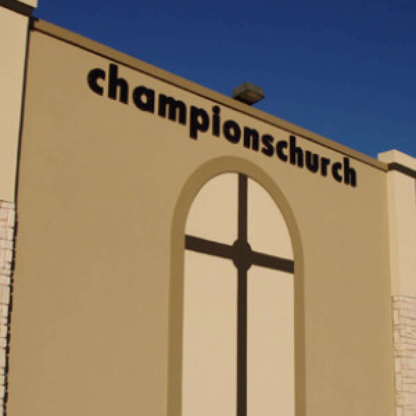 Champions Church Podcast