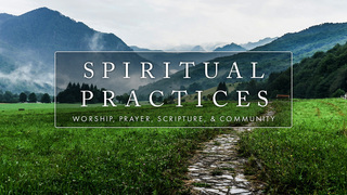 Spiritual Practices: Community