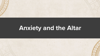 Ezra 3:1-7: Anxiety and the Altar episode artwork