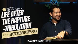 LIFE AFTER THE RAPTURE – TRIBULATION
