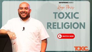 TOXIC RELIGION