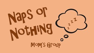 It's Naps and Potty Training