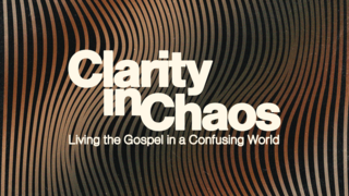 Clarity in Chaos | The Pursuit and Practice of Love | 1 Corinthians 14 episode artwork