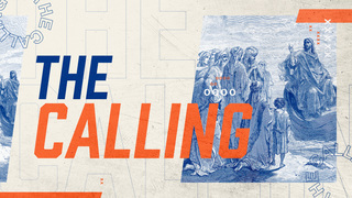 A Curious Invitation | The Calling | Week 1