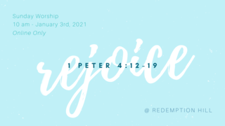 Glory in Trials:  Redeeming 2020 with Purpose for 2021 (1 Peter 4:12-19) episode artwork