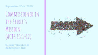 Commisioned in the Spirit's Mission (Acts 13:1-12)
