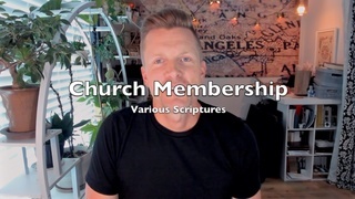 Church Membership (Various Scriptures) episode artwork