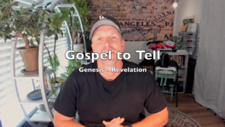 Gospel to Tell (Genesis - Revelation) episode artwork