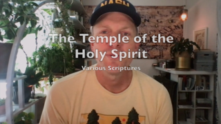 The Temple of the Holy Spirit (Various Scriptures) episode artwork