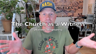 The Church as a Witness (Various Scriptures) episode artwork