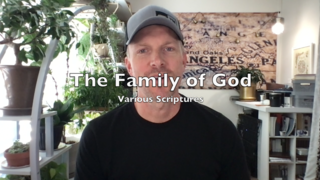 The Family of God (Various Scriptures) episode artwork