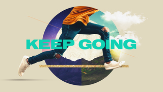 Keep Going