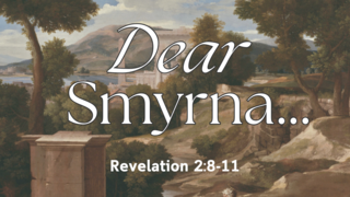 Dear Smyrna