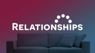 RELATIONSHIPS: LOVING OURSELVES WELL
