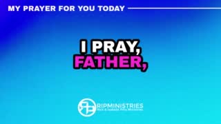 MY PRAYER FOR YOU TODAY - JULY 23, 2025 episode artwork