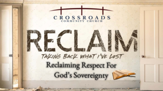 Reclaiming Our Respect For God's Sovereignty episode artwork