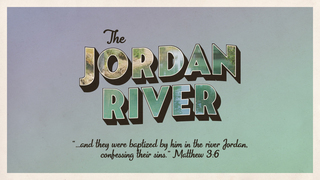 The Jordan River