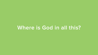 Where is God in all this?