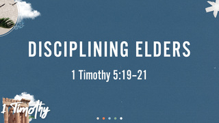 Disciplining Elders