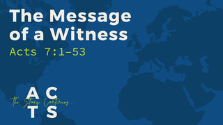 The Message of a Witness