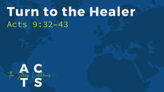 Turn to the Healer