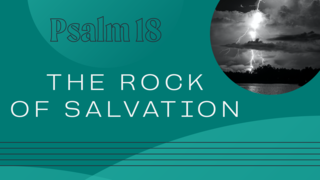 The Rock of Salvation