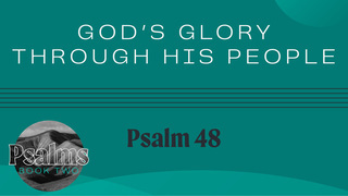 God's Glory through His People