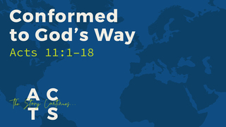 Conformed to God's Way