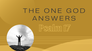 The One God Answers