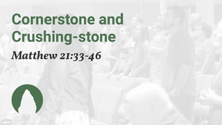 Cornerstone and Crushing-stone