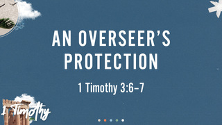 An Overseer's Protection