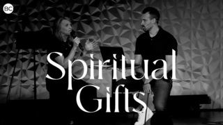 Spiritual Gifts