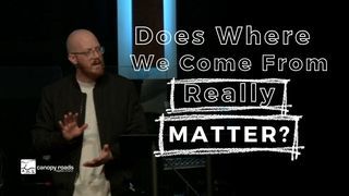 Does Where We Come From REALLY MATTER? episode artwork