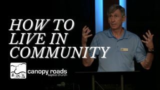 How to Live in Community (Live Well Pt. VI) episode artwork