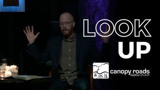 Look Up (Up With Jesus Pt. V) episode artwork