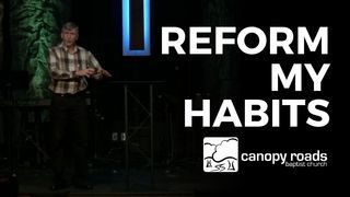 Reform My Habits (How Revival leads to Repentance!) episode artwork