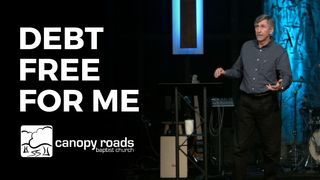 Debt Free for Me (How You Can Experience Financial Freedom) episode artwork
