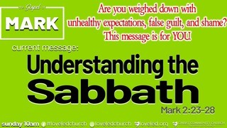 UNDERSTANDING THE SABBATH